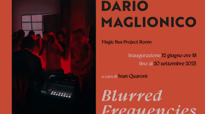 Dario Maglionico – Blurred Frequencies